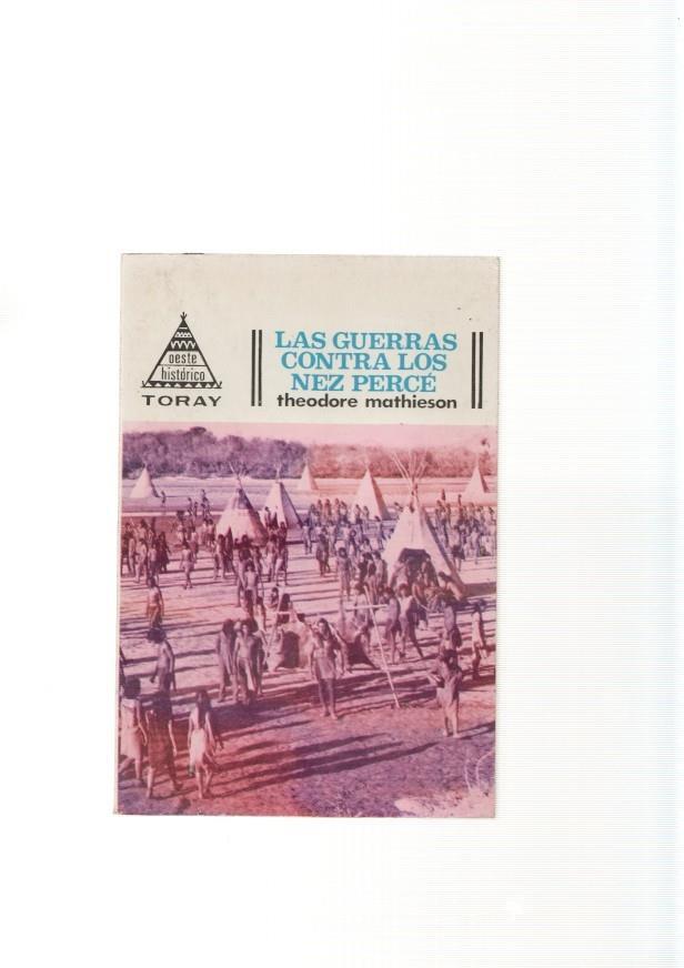 Las guerras contra Los Nez Perce