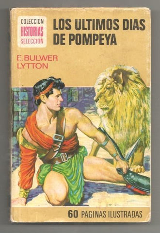 Historias Seleccion serie Clasicos Juveniles numero 23: Los ultimos dias de Pompeya