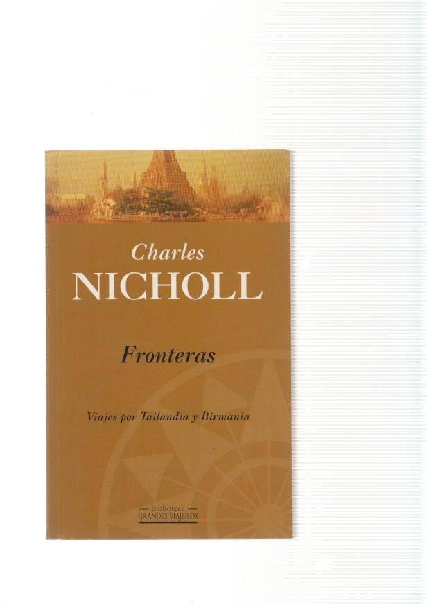 Fronteras. Viajes por Tailandia y Birmania