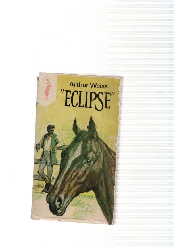 Arthur Weiss: Eclipse