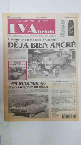Revista, Magazine: La Vie de l'Auto LVA Hebdo num 649, 7 avril 1994 - 2e Salon Auto moto rétro d'Avignon déja bien ancré
