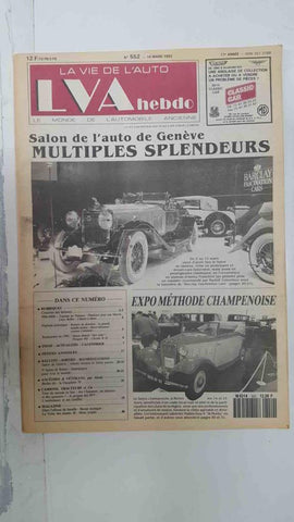 Revista, Magazine: La Vie de l'Auto LVA Hebdo num 552, 19 mars 1992 - Salon de l'auto de Genève Multiples splendeurs