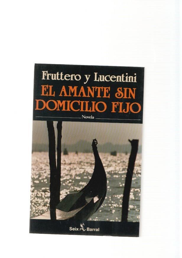 El amante sin domicilio fijo