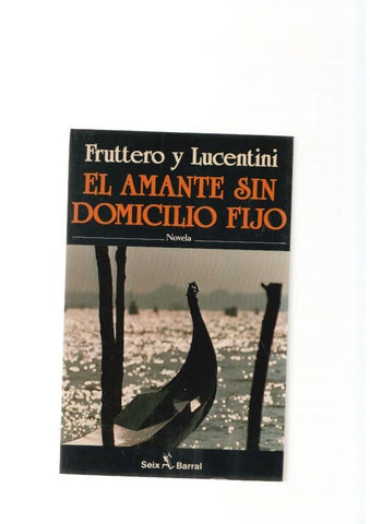 El amante sin domicilio fijo