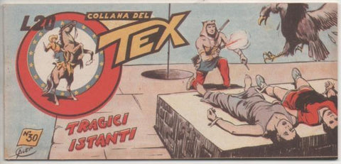 Comic E00325: Collana del Tex L20 nº 30 Nuova Serie. Tragici Instanti