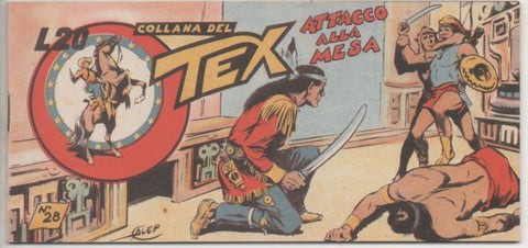 Comic E00323: Collana del Tex L20 nº 28 Nuova Serie. Attacco alla Mesa