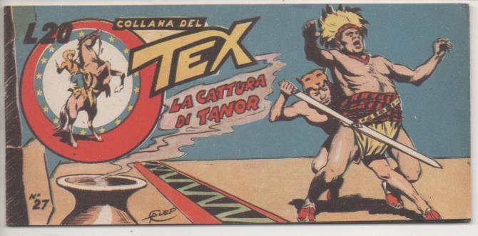 Comic E00322: Collana del Tex L20 nº 27 Nuova Serie. La Cattura di Tanor