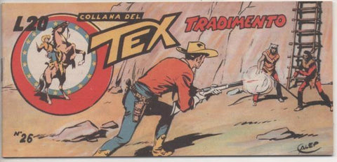 Comic E00321: Collana del Tex L20 nº 26 Nuova Seri. Tradimento