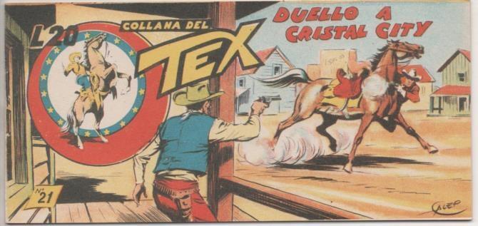 Comic E00316: Collana del Tex L20 nº 21 Nuova Serie. Duello a Cristal City