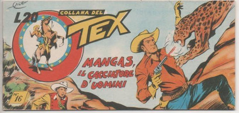Comic E00311: Collana del Tex L20 nº 16 Nuova Serie. Mangas il Cacciatore d' Uomini