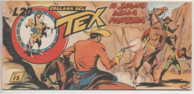 Comic E00310: Collana del Tex L20 nº 15 Nuova Serie. Il Segno della Pantera