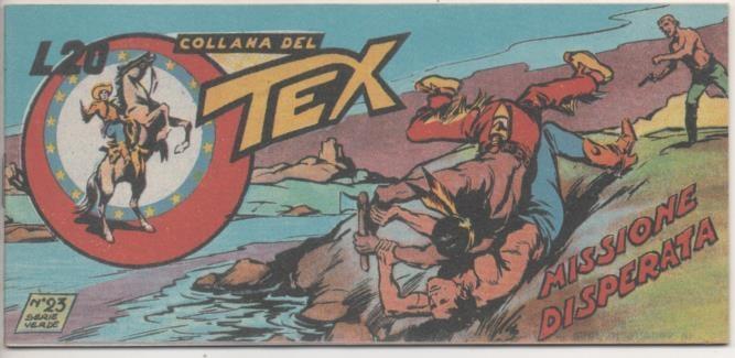 Comic E00364: Collana del Tex L20 nº 23 Serie Verde. Missione Disperata
