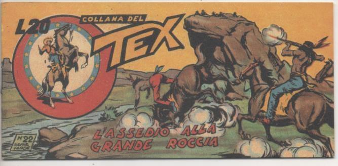 Comic E00363: Collana del Tex L20 nº 22 Serie Verde. L'Assedio alla Grande Roccia