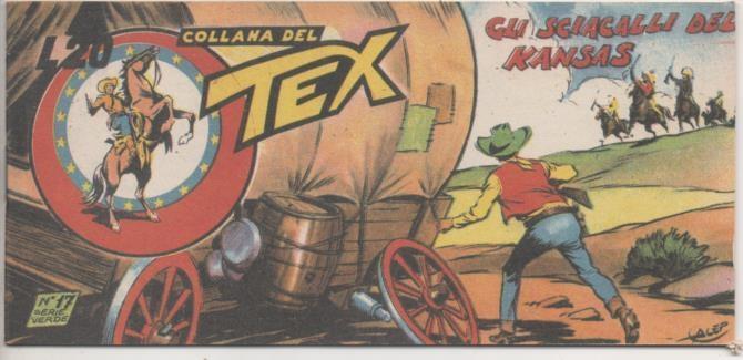 Comic E00358: Collana del Tex L20 nº 17 Serie Verde. Gli Sciacalli del kansas