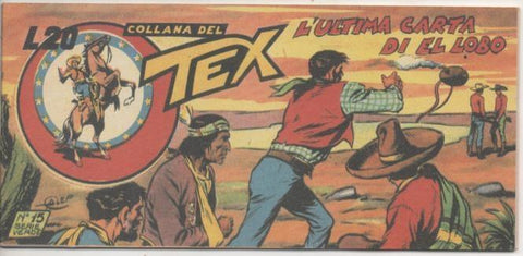 Comic E00356: Collana del Tex L20 nº 15 Serie Verde. L'Ultima Carta di el Lobo