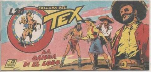 Comic E00353: Collana del Tex L20 nº 12. Serie Verde. La Banda di el Lobo
