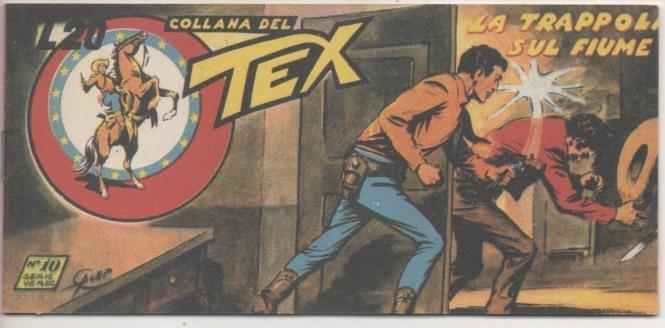 Comic E00351: Collana del Tex L20 nº 10 Serie Verde. La Trappola sul Fiume