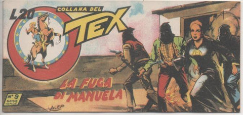 Comic E00350: Collana del Tex L20 nº 9 Serie Verde. L aFuga di Manuela