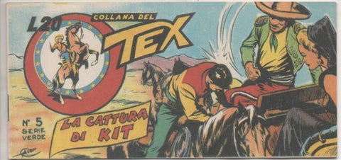 Comic E00346: Collana del Tex L20 nº 5 Serie Verde. La Cattura di Kit