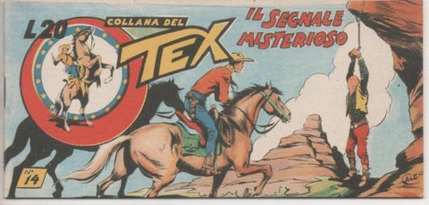 Comic E00309: Collana del Tex L20 nº 14 Nuova Serie. Il Segnale Misterioso