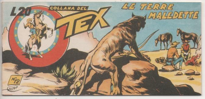 Comic E00307: Collana del Tex L20 nº 12 Nuova Serie. Le Terre Maledette