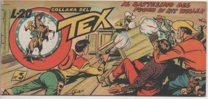 Comic E00274: Collana del Tex L20 nº 3. Il Battesimo del Fuogo di kit Willer