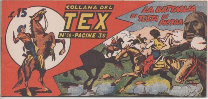 Comic E00271: Collana del Tex L15 nº 50. La Battaglia di Testa di Pietra