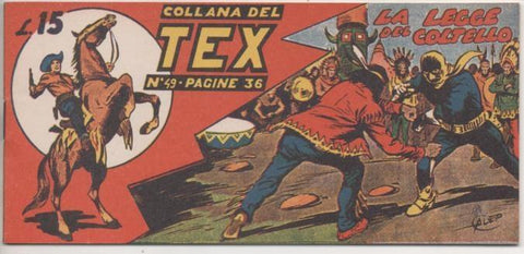 Comic E00270: Collana del Tex L15 nº 49. La Legge del Coltello