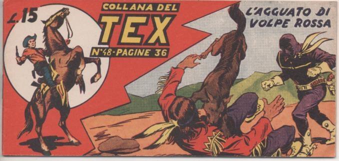 Comic E00269: Collana del Tex L15 nº 48. L'Agguato Volpe Rossa
