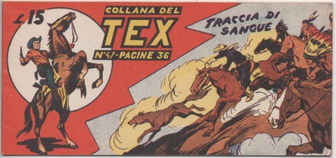 Comic E00268: Collana del Tex L15 nº 47. Traccia di Sangue