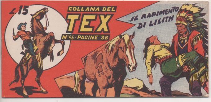 Comic E00267: Collana del Tex L15 nº 46. Il Rapimento di Lilith