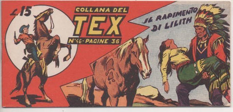 Comic E00267: Collana del Tex L15 nº 46. Il Rapimento di Lilith