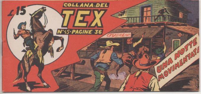 Comic E00266: Collana del Tex L15 nº 45. Una Note Movimentata