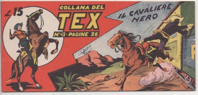 Comic E00264: Collana del Tex L15 nº 43. Il Cavaliere Nero