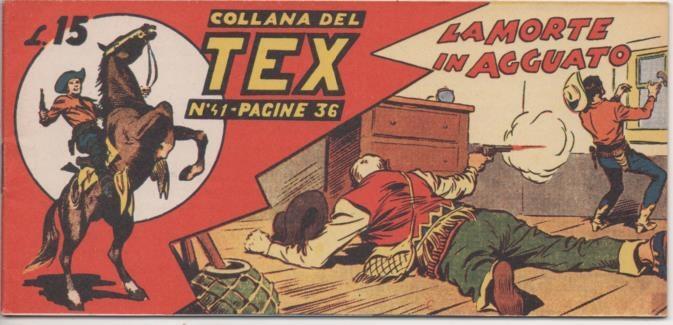 Comic E00262: Callana del Tex L15 nº 41. La Morte in Agguato
