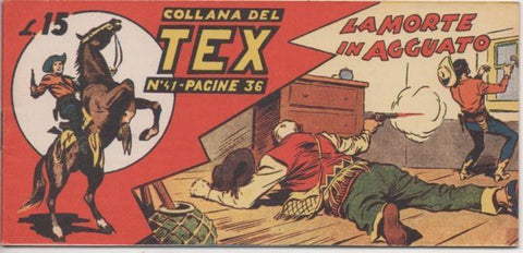 Comic E00262: Callana del Tex L15 nº 41. La Morte in Agguato