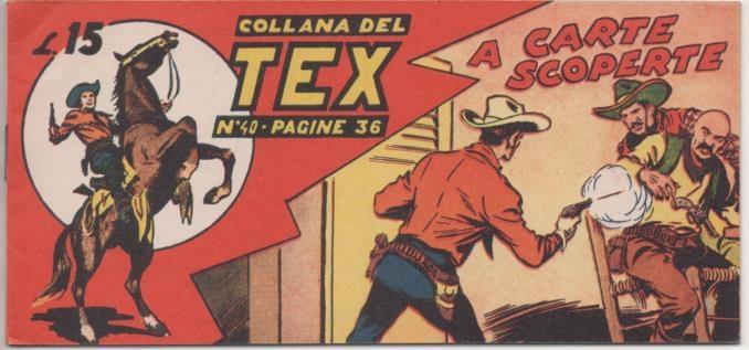Comic E00261: Callana del TexL15 nº 40. A Carte Scoperte