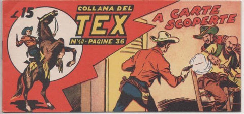 Comic E00261: Callana del TexL15 nº 40. A Carte Scoperte