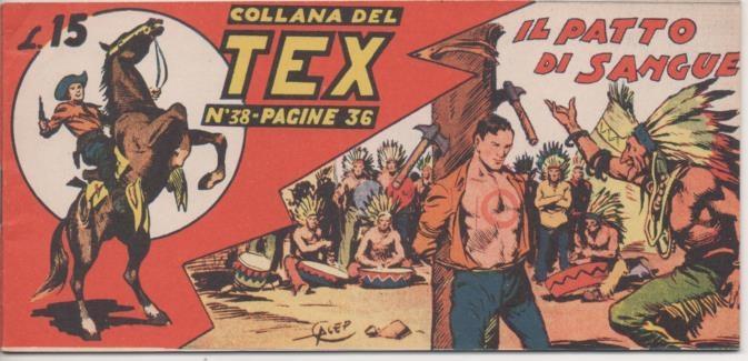 Comic E00259: Callana del Tex L15 nº 38. Il Patto di Sangue
