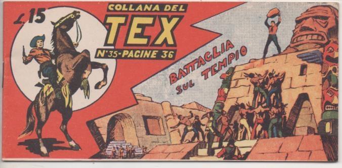 Comic E00256: Callana del Tex L15 nº 35. Bataglia sul Templo