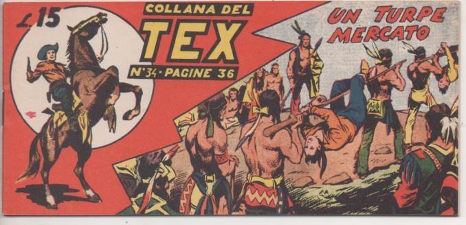 Comic E00255: Callana del Tex L15 nº 34. Un Turpe Mercato