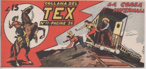 Comic E00254: Callana del Tex L15 nº 33. La Corsa Infernale