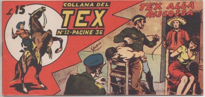 Comic E00253: Callana del Tex L15 nº 32. Tex alla Ricossa