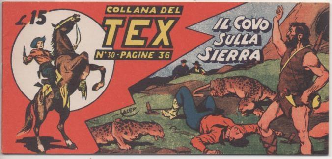 Comic E00251: Callana del Tex L15 nº 30. Il Covo sulla Sierra