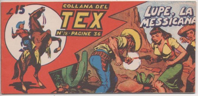 Comic E00249: Callana del Tex L15 nº 28. Lupe, La Messicana