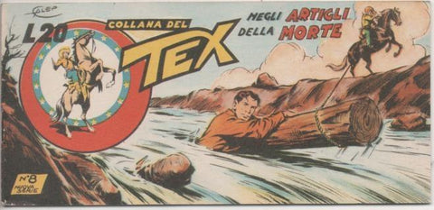 Comic E00303: Collana del Tex L20 nº 8 Nuova Serie. Artigli Morte