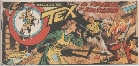 Comic E00301: Collana del Tex L20 nº 6 Nuova Serie. Il Tranello di Sam Truscot