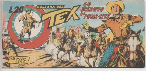 Comic E00300: Collana del Tex L20 nº 5 Nuova Serie. Lo Sceriffo di Pecos-City