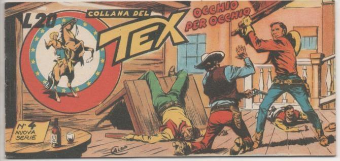 Comic E00299: Collana del Tex L20 nº 4 Nuova Serie. Occhio per Occhio