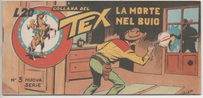 Comic E00298: Collana del Tex L20 nº 3 Nuova Serie. La morte nel Buio